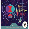 Fenix and the Firework Fliers: A Dance-It-Out Creative Movement Story