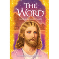 The Word Volume 8: 1993-1998: Mystical Revelations of Jesus Christ Through His Two Witnesses