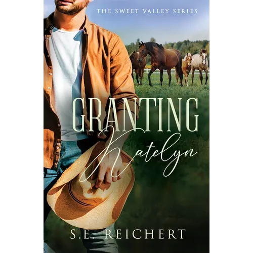 Granting Katelyn