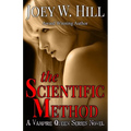 The Scientific Method: A Vampire Queen Series Novel