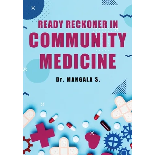 Ready Reckoner in Community Medicine