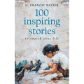 100 Inspiring Stories to Enrich Your Life