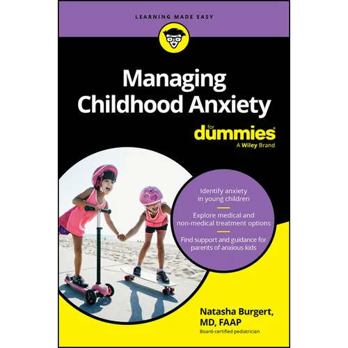 Managing Childhood Anxiety for Dummies