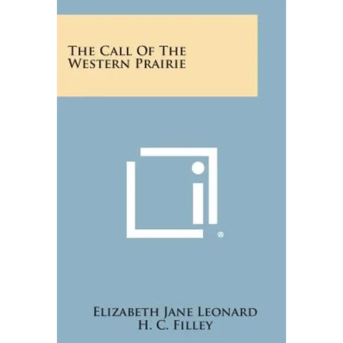 The Call of the Western Prairie