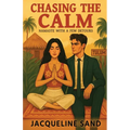 Chasing the Calm: Namaste With a Few Detours