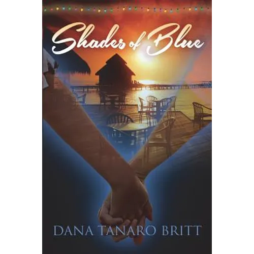 Shades of Blue: An Island Sanctuary Novel
