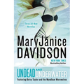 Undead and Underwater: A Queen Betsy Novel