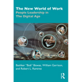 The New World of Work: People Leadership in The Digital Age