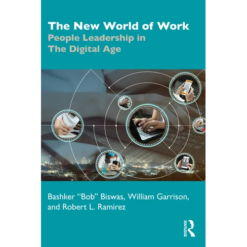 The New World of Work: People Leadership in The Digital Age