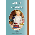 Age Is Only a Number: Poems