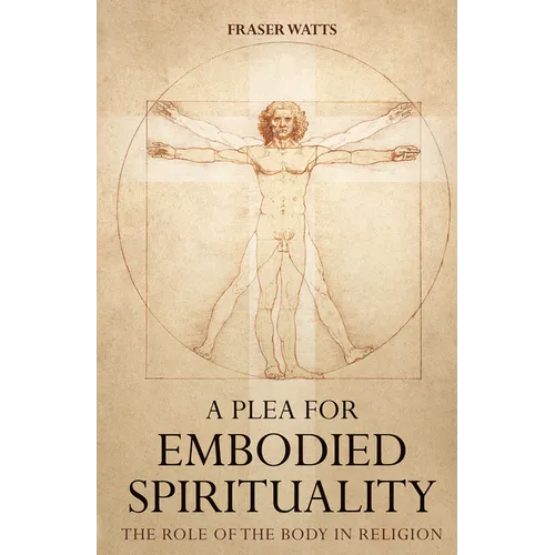 A Plea for Embodied Spirituality