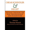 Oskar Schindler and His List