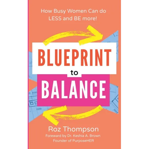 Blueprint to Balance