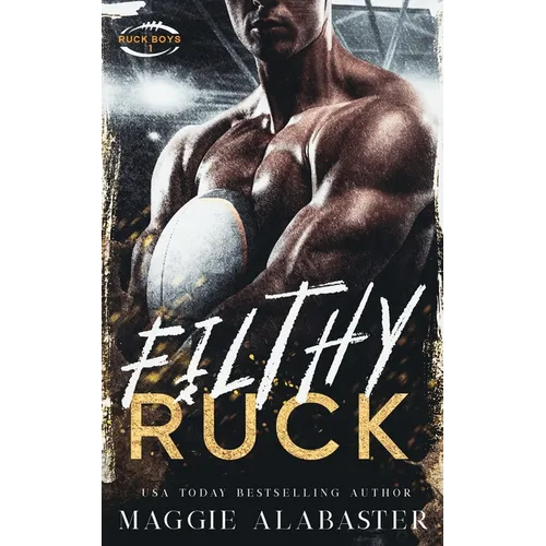 Filthy Ruck