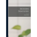 Modern Dentistry