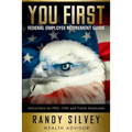 You First: Federal Employee Retirement Guide