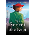 The Secret She Kept: A gripping and moving World War 2 historical novel