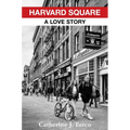 Harvard Square: A Love Story
