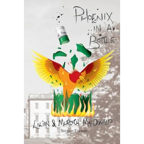 Phoenix in a Bottle
