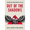 Out of the Shadows: Confronting Codependency Head-On