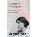 A Letter to a Young Poet: Including the Essay 'Craftsmanship'