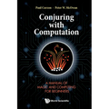 Conjuring with Computation