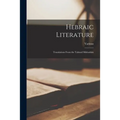Hebraic Literature: Translations From the Talmud Midrashim
