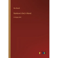 Rainbow's End; A Novel: in large print