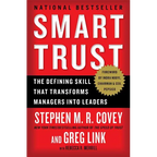 Smart Trust: The Defining Skill That Transforms Managers Into Leaders - Paperback