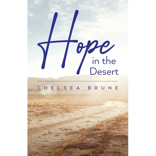 Hope in the Desert