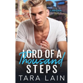 Lord of a Thousand Steps: An Age-gap, Sexy Babysitter, Single-dad MM Romance
