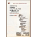 Surviving Forced Disappearance in Argentina and Uruguay: Identity and Meaning