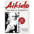 Aikido: The Way of Harmony