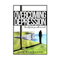 Overcoming Depression: The Only Book You Will Ever Need