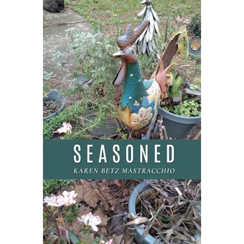 Seasoned