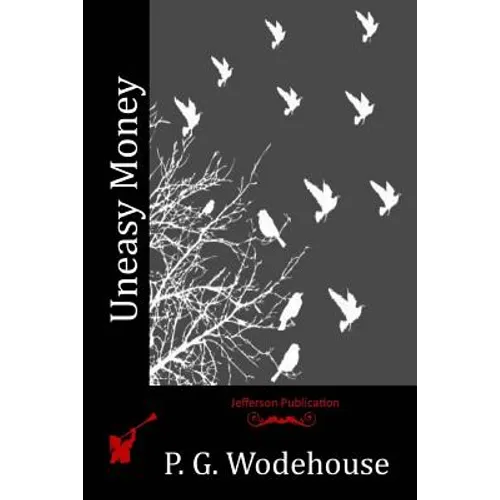 Uneasy Money