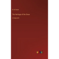 The Heritage of the Sioux: in large print