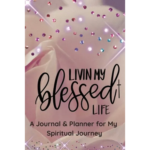 Living My Blessed Life!