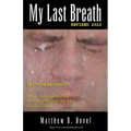 My Last Breath - Revised 2022