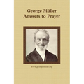 George Müller Answers to Prayer