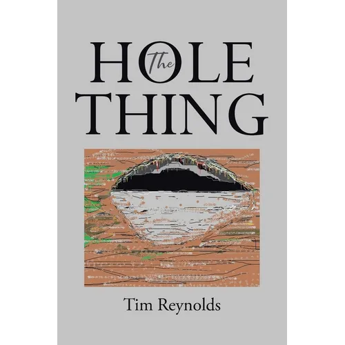 The Hole Thing