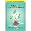 Seeds from the Ashes