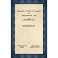 Concepts of State, Sovereignty and International Law [1928]: With Special Reference to the Juristic Conception of the State
