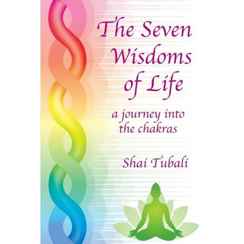 The Seven Wisdoms of Life