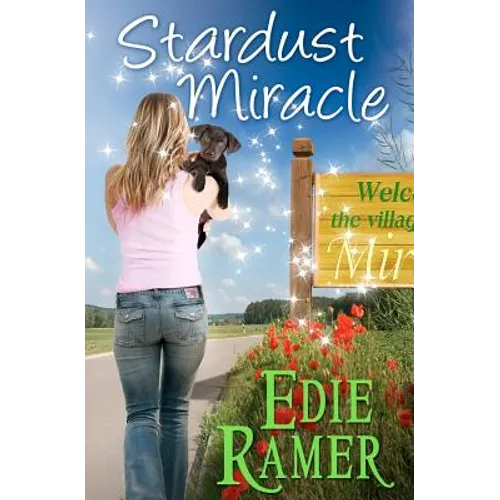 Stardust Miracle: A Miracle Interrupted novel
