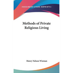 Methods of Private Religious Living - Hardcover