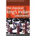 Classical King's Indian Uncovered