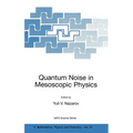 Quantum Noise in Mesoscopic Physics