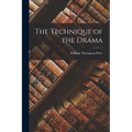 The Technique of the Drama
