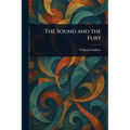 The Sound and the Fury